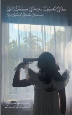 Cover A Teenage Girl Is a Loaded Gun.