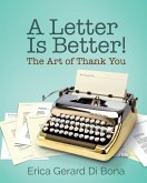 A Letter Is Better!