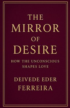 The Mirror of Desire - Psychoanalyst, Deivede Eder Ferreira