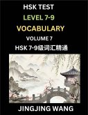 HSK Level 7, 8, 9 Vocabulary (Part 7)- Self-learn Chinese Words with Example Sentences, and Essays to Prepare HSK 7-9 Test, A Guide to Study and Qualify Advanced Mandarin Language Test