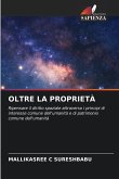 OLTRE LA PROPRIETÀ
