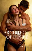 Architect of Desire (eBook, ePUB)