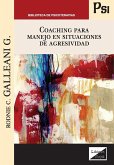 Coaching para manejo en situaciones de agresividad