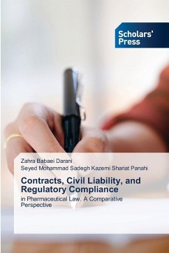 Contracts, Civil Liability, and Regulatory Compliance - Babaei Darani, Zahra;Kazemi Shariat Panahi, Seyed Mohammad Sadegh Contracts, Civil Liability, and Regulatory Compliance - Babaei Darani, Zahra;Kazemi Shariat Panahi, Seyed Mohammad Sadegh