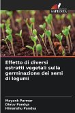 Effetto di diversi estratti vegetali sulla germinazione dei semi di legumi
