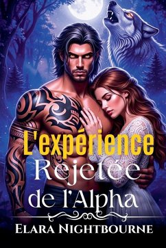 L'expérience rejetée de l'Alpha - Nightbourne, Elara