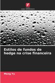 Estilos de fundos de hedge na crise financeira