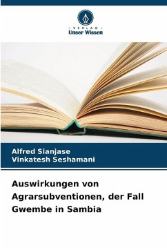 Cover Auswirkungen von Agrarsubventionen, der Fall Gwembe in Sambia