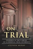 ON TRIAL