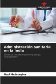 Administración sanitaria en la India Administración sanitaria en la India