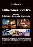 GASTRONOMY IN TRANSITION