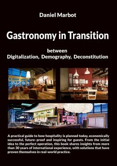 GASTRONOMY IN TRANSITION - Marbot, Daniel
