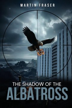 The Shadow Of The Albatross - Fraser, Martin