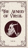 The Aeneid of Virgil