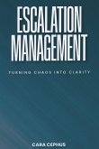 Escalation Management