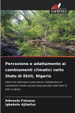 Percezione e adattamento ai cambiamenti climatici nello Stato di Ektit, Nigeria Percezione e adattamento ai cambiamenti climatici nello Stato di Ektit, Nigeria
