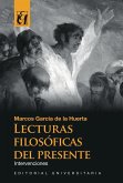 Lecturas filosóficas del presente Lecturas filosóficas del presente
