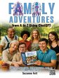 Family Adventures from A to Z Using... - Bild 1