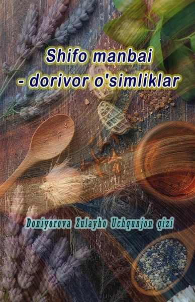 Shifo manbai - dorivor o'simliklar