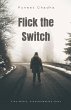 Flick the Switch - Bild 1