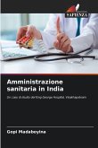 Amministrazione sanitaria in India Amministrazione sanitaria in India