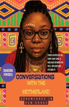 Conversations with the Motherland - Funchess, Shakeema