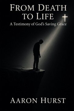 From Death To Life - Hurst, Aaron