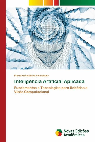 Inteligência Artificial Aplicada Inteligência Artificial Aplicada