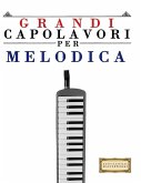 Grandi Capolavori per Melodica