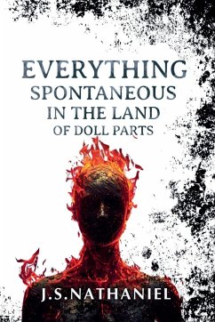 Cover Everything Spontaneous in the Land of Doll Parts