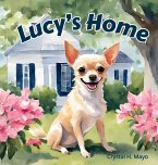 Lucy's Home