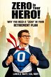 ZERO IS YOUR HERO! - Bild 1