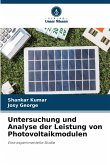 Untersuchung und Analyse der Leistung von Photovoltaikmodulen