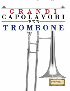 Grandi Capolavori per Trombone - Masterworks, E. C.