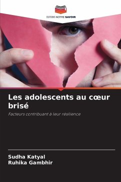 Les adolescents au c¿ur brisé - Katyal, Sudha;Gambhir, Ruhika