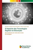 O Impacto das Tecnologias Digitais na Educação