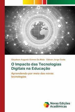 O Impacto das Tecnologias Digitais na Educação - da Mata, Gleydson Augusto Gomes;Costa, Edivan Jorge