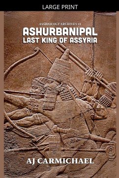Cover Ashurbanipal, Last King of Assyria