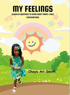 My Feelings - Smith, Chaya Ari My Feelings - Smith, Chaya Ari