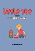 Little Tee and Invisible Hairy