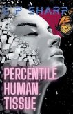 Percentile Human Tissue (eBook, ePUB)