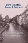 Dare to Listen, Speak & Connect. (eBook, ePUB)