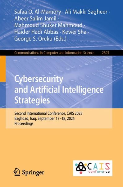 Cybersecurity and Artificial Intelligence Strategies (eBook, PDF) Cybersecurity and Artificial Intelligence Strategies (eBook, PDF)
