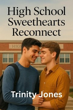 Cover High School Sweethearts Reconnect (Love in the Big Apple, #12) (eBook, ePUB)