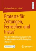 Proteste für Zeitungen, Fernsehen und Insta? (eBook, PDF)