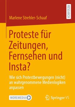 Cover Proteste für Zeitungen, Fernsehen und Insta? (eBook, PDF)