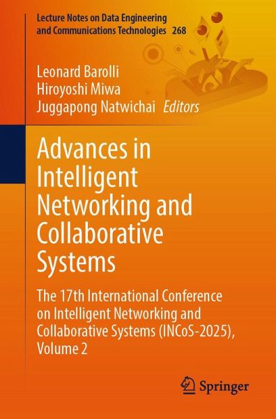 Advances in Intelligent Networking and Collaborative Systems (eBook, PDF)