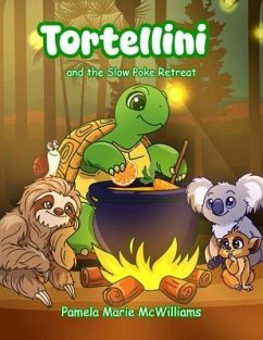 Cover Tortellini and the Slow Poke Retreat (eBook, ePUB)