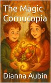 The Magic Cornucopia (eBook, ePUB)