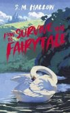 How To Survive This Fairytale (eBook, ePUB)